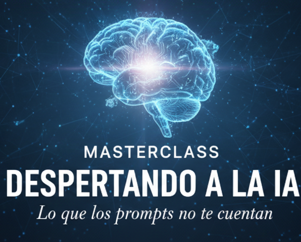Masterclass Despertando a la IA